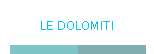 LE DOLOMITI
